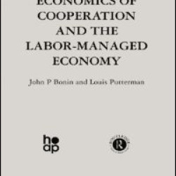 Economics of Cooperation and the Labour-Managed Economy