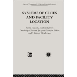 Systems of Cities and Facility Location Systems of Cities and Facility Location