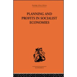 Planning and Profits in Socialist Economies