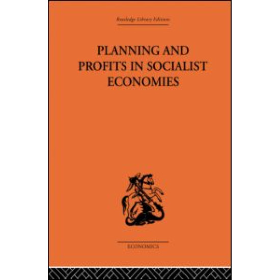 Planning and Profits in Socialist Economies