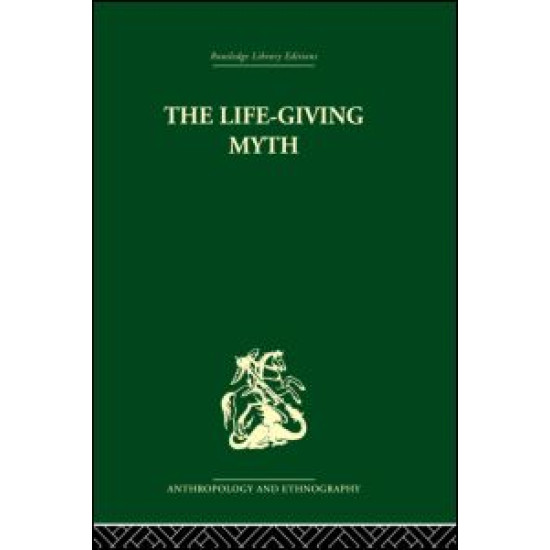 The Life-Giving Myth