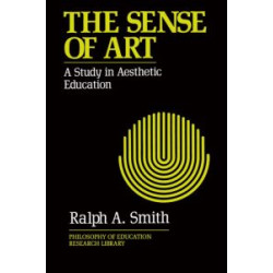 The Sense of Art The Sense of Art