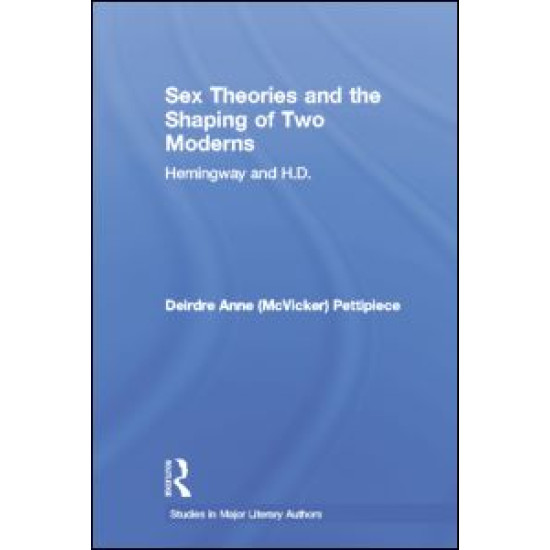 Sex Theories and the Shaping of Two Moderns