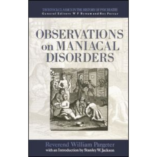 Observations on Maniacal Disorder