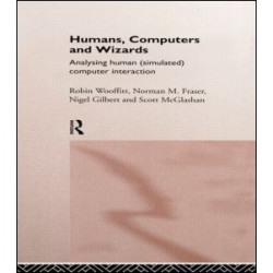 Humans, Computers and Wizards Humans, Computers and Wizards