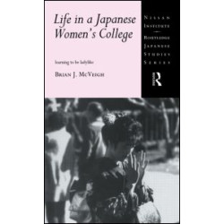 Life in a Japanese Women's College Life in a Japanese Women's College