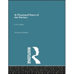A Thousand Years of the Tartars A Thousand Years of the Tartars