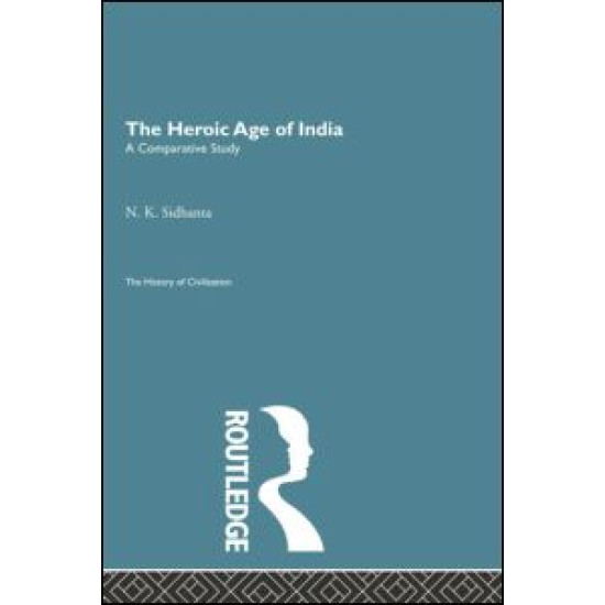 The Heroic Age of India