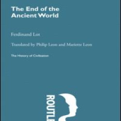 The End of the Ancient World