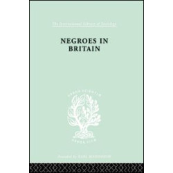Negroes in Britain Negroes in Britain
