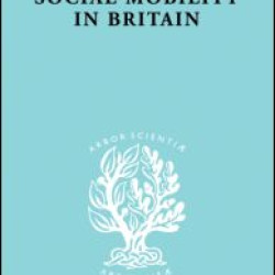 Social Mobility Brit   Ils 117 Social Mobility Brit   Ils 117
