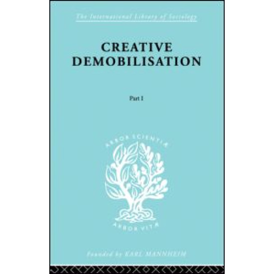 Creative Demobilisation