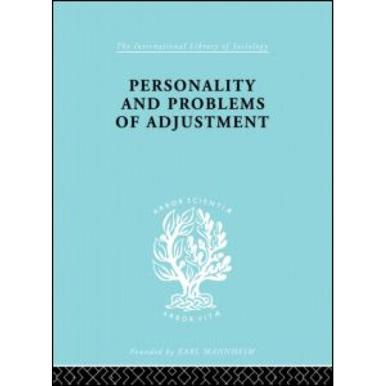 Personality and Problems of Adjustment