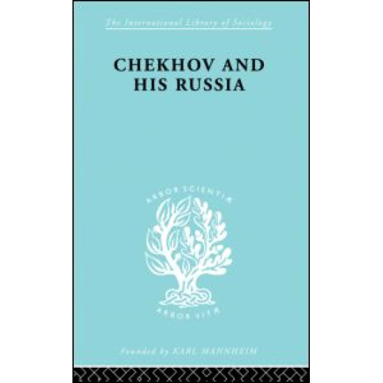 Chekhov & His Russia   Ils 267