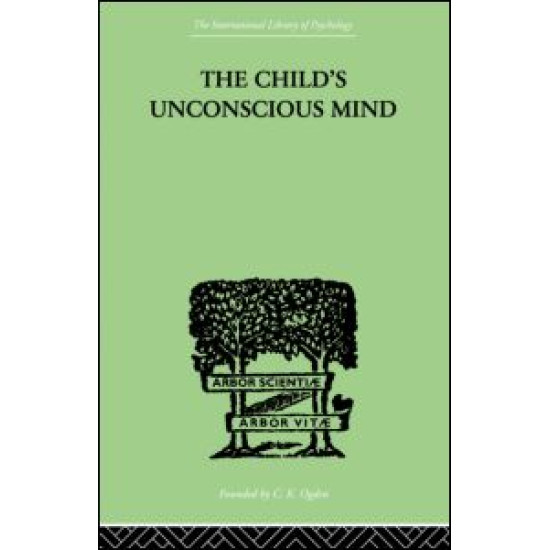 The Child's Unconscious Mind