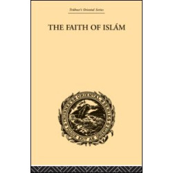 The Faith of Islam