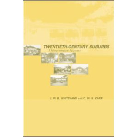 Twentieth-Century Suburbs