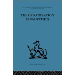 The Organization from Within