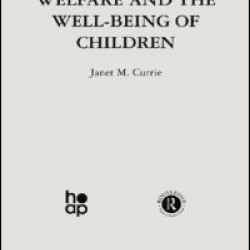 Welfare and the Well-Being of Children
