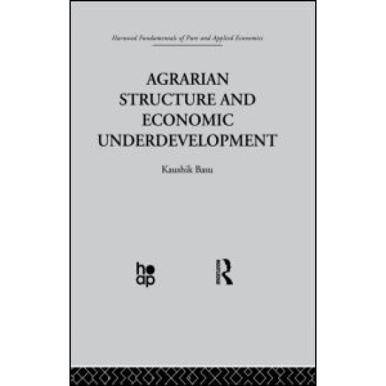 Agrarian Structure and Economic Underdevelopment Agrarian Structure and Economic Underdevelopment