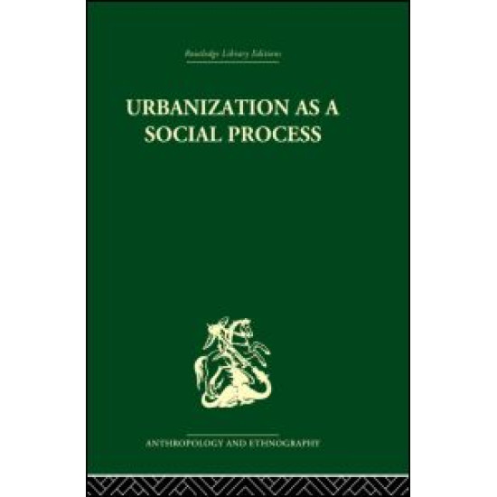 Urbanization as a Social Process