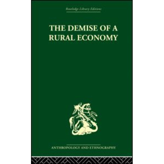 The Demise of a Rural Economy