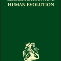 Classification and Human Evolution Classification and Human Evolution