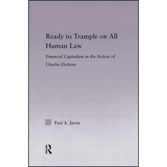 Ready to Trample on All Human Law Ready to Trample on All Human Law