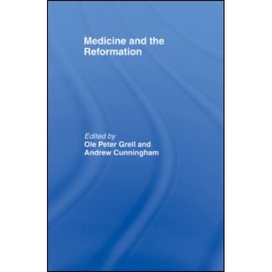 Medicine and the Reformation