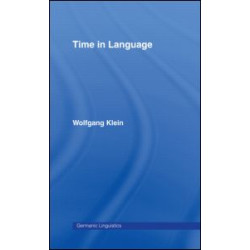 Time in Language Time in Language