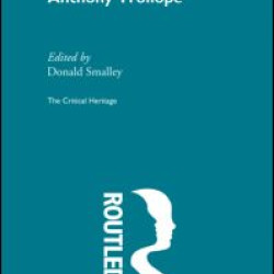 Anthony Trollope Anthony Trollope