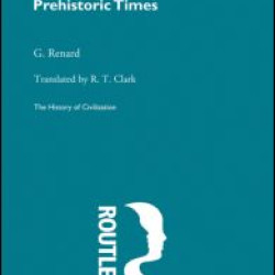 Life and Work in Prehistoric Times (Pb Direct)