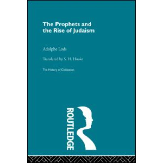 The Prophets and the Rise of Judaism