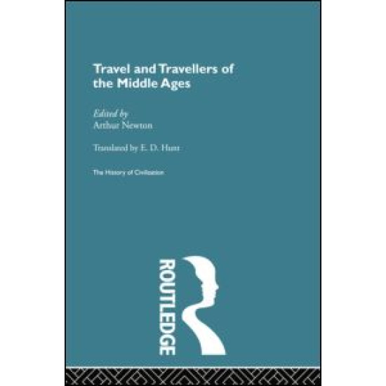 Travel and Travellers of the Middle Ages
