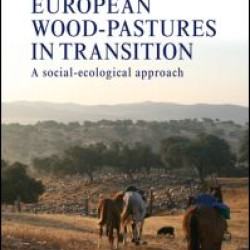 European Wood-pastures in Transition European Wood-pastures in Transition