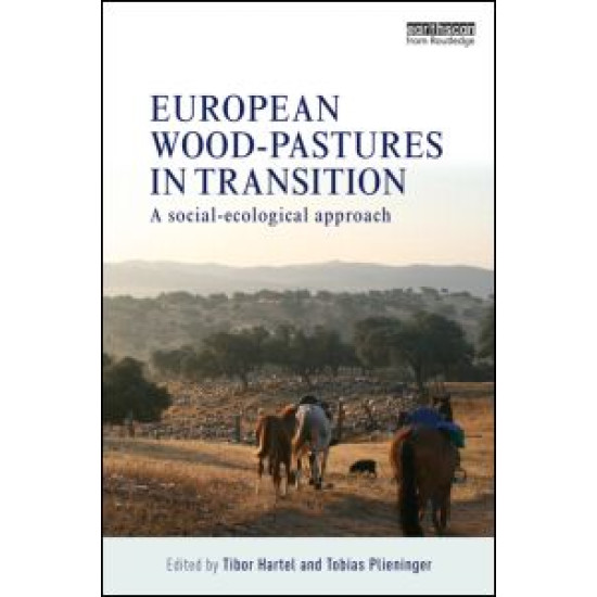 European Wood-pastures in Transition European Wood-pastures in Transition