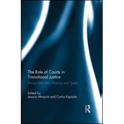 The Role of Courts in Transitional Justice