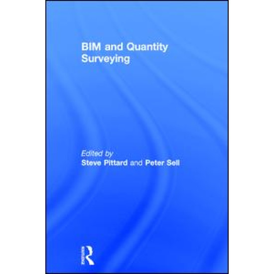 BIM and Quantity Surveying BIM and Quantity Surveying