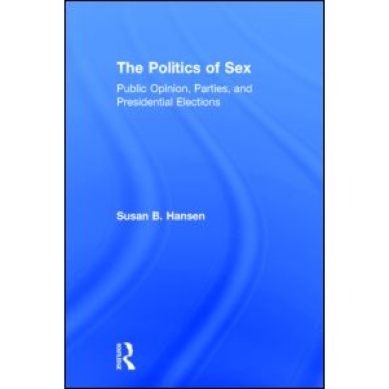 The Politics of Sex The Politics of Sex