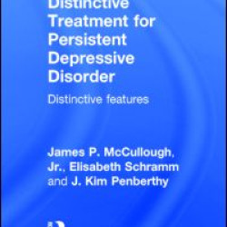 CBASP as a Distinctive Treatment for Persistent Depressive Disorder CBASP as a Distinctive Treatment for Persistent Depressive Disorder
