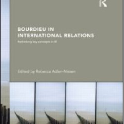 Bourdieu in International Relations