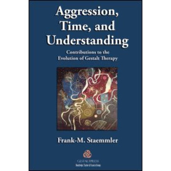 Aggression, Time, and Understanding Aggression, Time, and Understanding