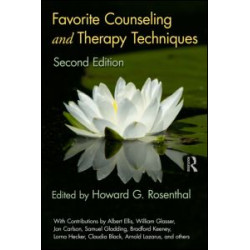 Favorite Counseling and Therapy Techniques Favorite Counseling and Therapy Techniques