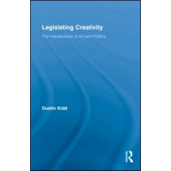 Legislating Creativity Legislating Creativity