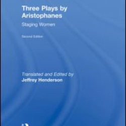 Three Plays by Aristophanes Three Plays by Aristophanes