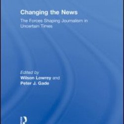 Changing the News Changing the News