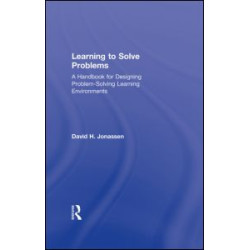 Learning to Solve Problems Learning to Solve Problems