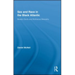 Sex and Race in the Black Atlantic