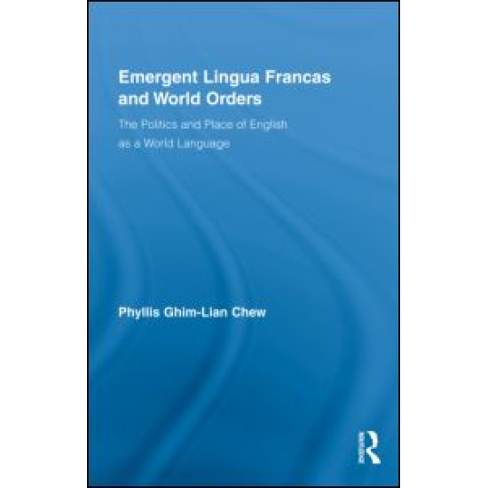 Emergent Lingua Francas and World Orders