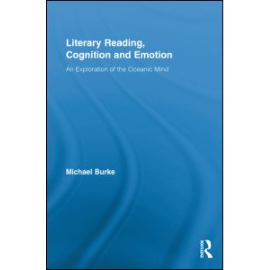 Literary Reading, Cognition and Emotion Literary Reading, Cognition and Emotion